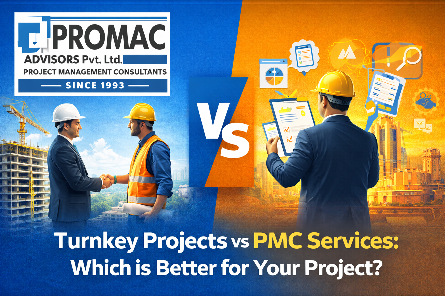 Turnkey Projects vs PMC Services: Which is Better for Your Project?